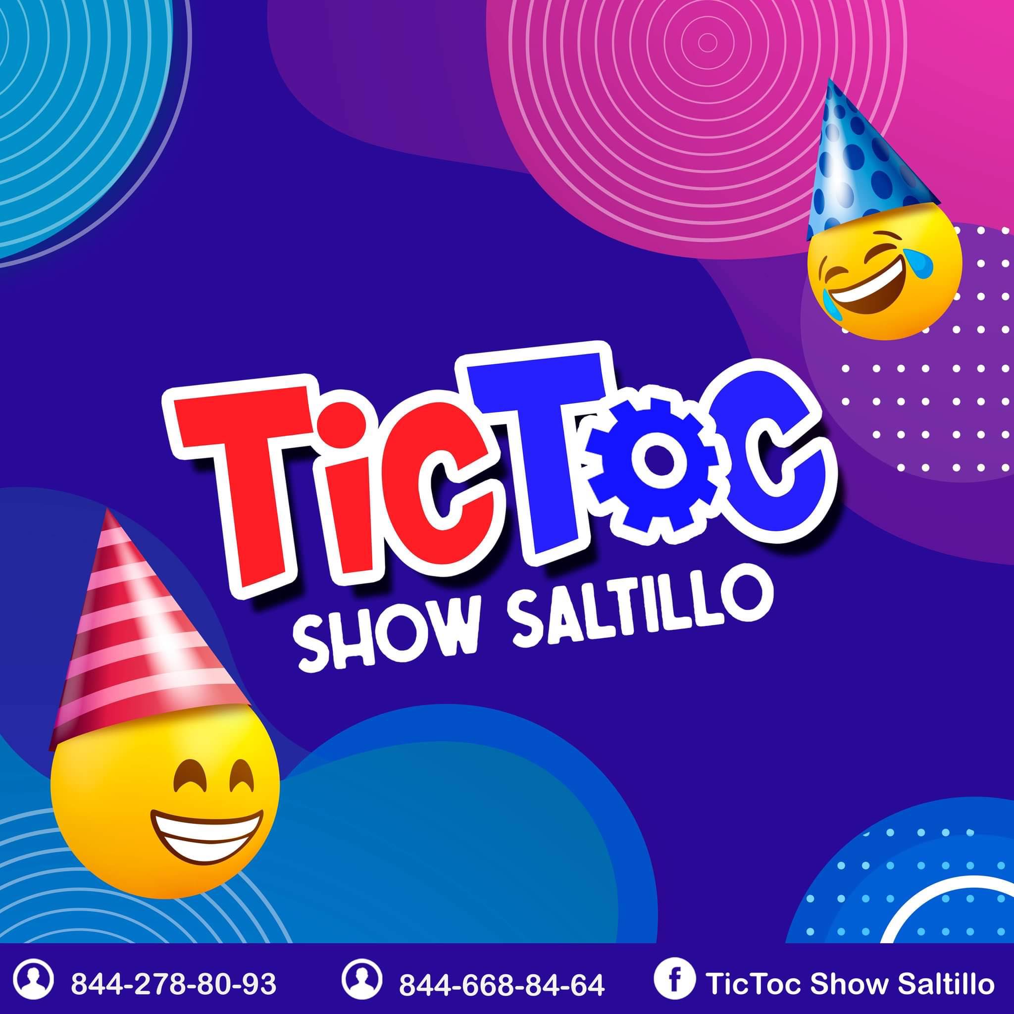 TicToc Show Saltillo
